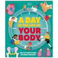 A Day in the Life of Your Body