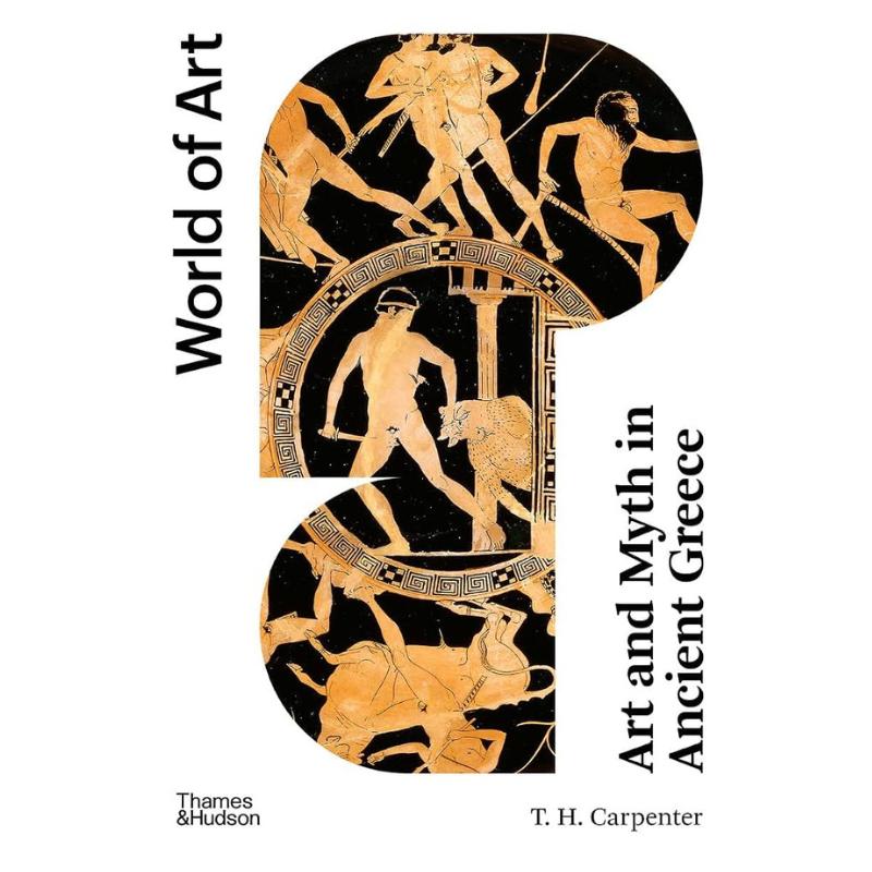 Art and Myth in Ancient Greece (World of Art)