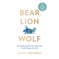 Bear, Lion or Wolf