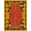 Bethlehem: A Celebration of Palestinian Food