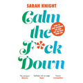 Calm The F**K Down