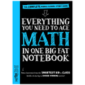 Everything You Need to Ace Math in One Big Fat Notebook: The Complete Middle School Study Guide