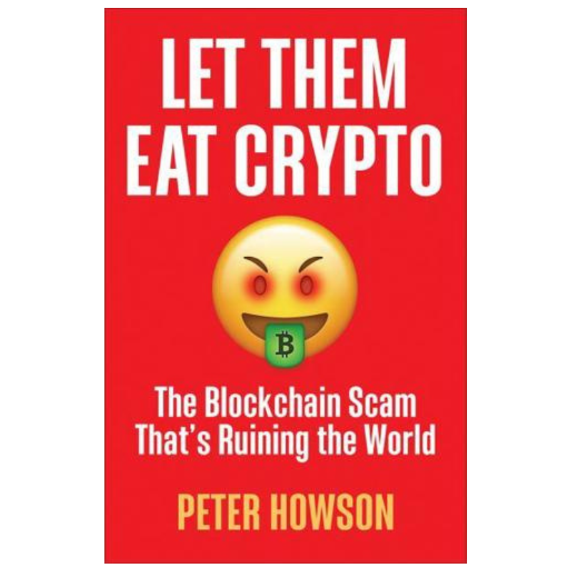 Let Them Eat Crypto