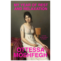 My Year of Rest and Relaxation
