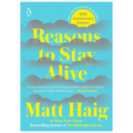 Reasons To Stay Alive