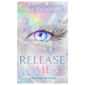 Release Me