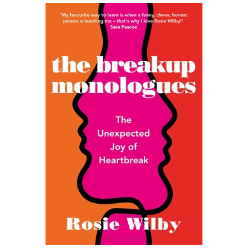 The Breakup Monologues