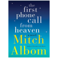 The First Phone Call From Heaven