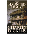 The Haunted House