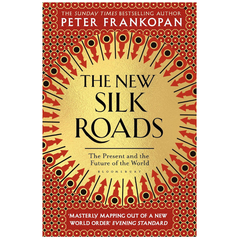 The New Silk Roads