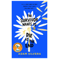 The Survivor Wants to Die at the End