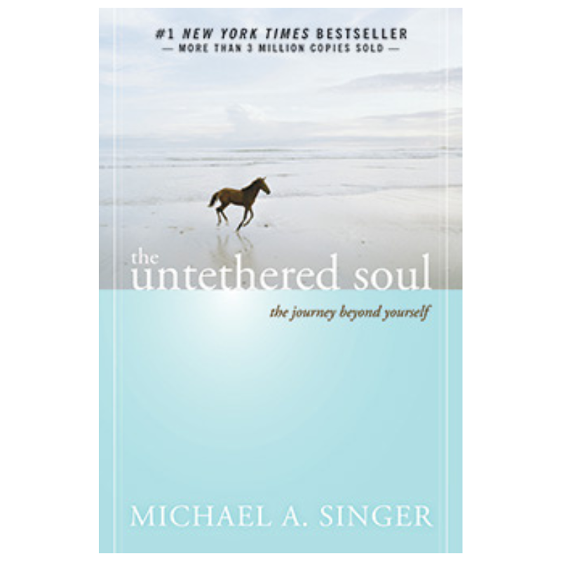 The Untethered Soul