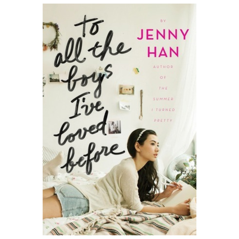 To All the Boys I've Loved Before