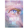 Watch Me