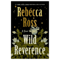 Wild Reverence