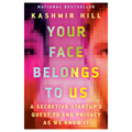 Your Face Belongs to Us